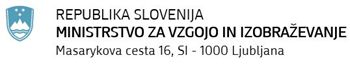 POSLANICA MINISTRA ZA VZGOJO IN IZOBRAŽEVANJE